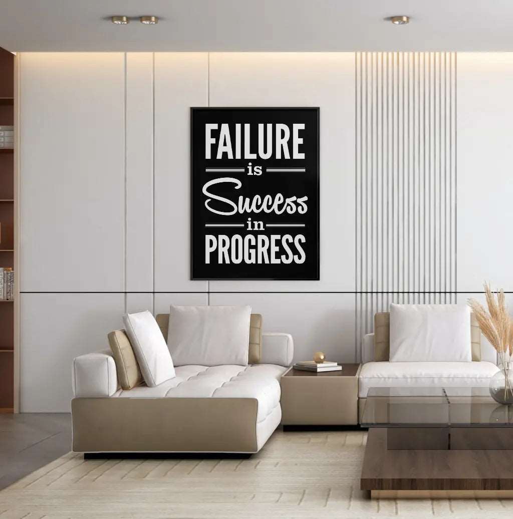 Tableau décoratif Bureautique « Failure is success in progress. »